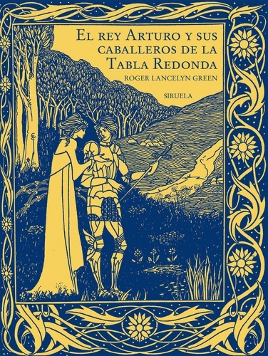 El rey Arturo y sus caballeros de la Tabla Redonda