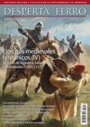 Ejércitos medievales hispánicos (IV) Señores de la guerra, taifas y almorávides (1031-1157)