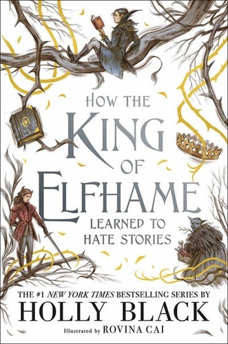 Libro Los Habitantes del Aire 4. Cómo el Rey de Elfhame Aprendió a Odiar los  Cuentos - 9788418002649 - Black, Holly - Librerías Crisol