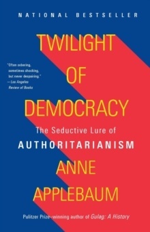 Twilight of Democracy