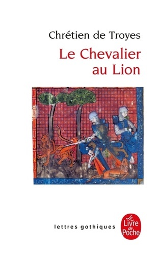 Le chevalier ou le roman d'Yvain