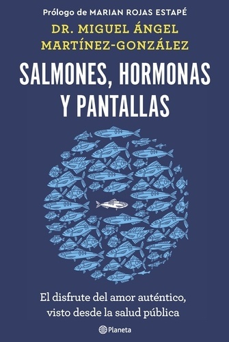 Salmones, hormonas y pantallas