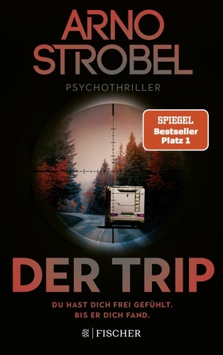 Der Trip - Du hast dich frei gefühlt. Bis er dich fand..