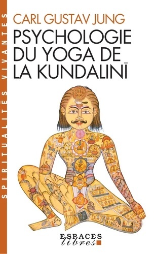 Psychologie du yoga de la Kundalinî