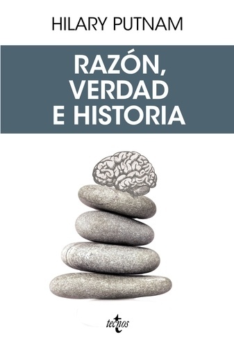 Razón, verdad e historia