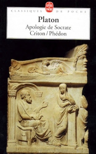 Apologie de Socrate. (suivi de) Criton. (suivi de) Phédon