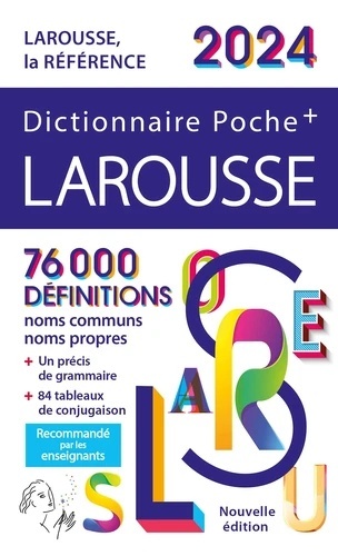Dictionnaire poche + Larousse. Edition 2024