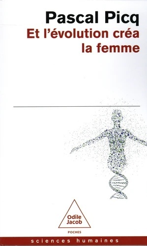 Et l'Evolution créa la femme - Coercition et violence sexuelles chez l'Homme