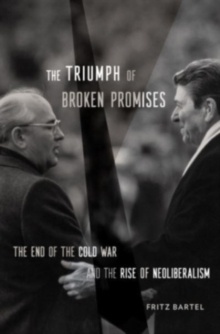 The Triumph of Broken Promises