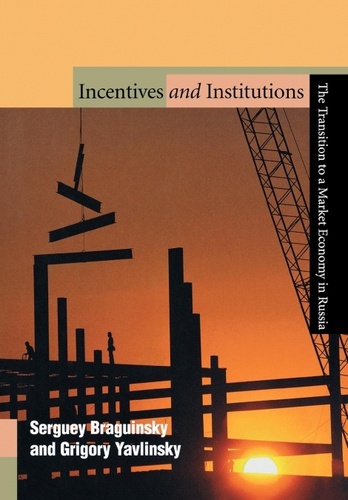 Incentives and Institutions