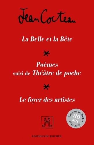 La Belle et la Bête ; Poèmes suivi de Théâtre de poche ; Le Foyer des artistes - Coffret en 3 volumes