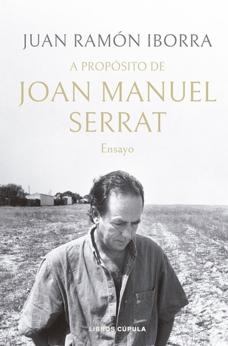 A Propósito De Joan Manuel Serrat