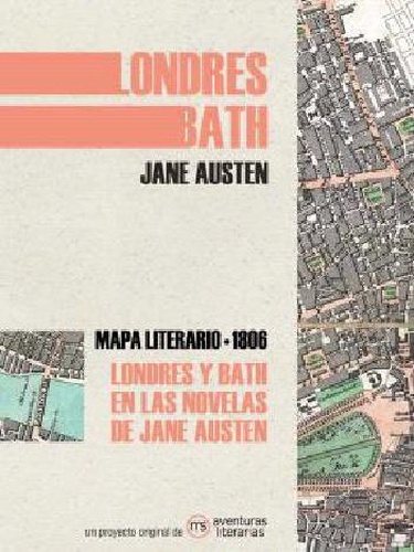 Londres y Bath en las novelas de Jane Austen