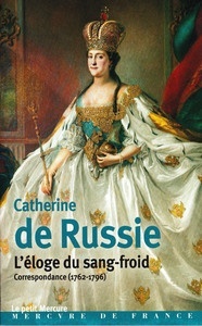 L'éloge du sang-froid - Correspondance 1762-1796 (extraits)