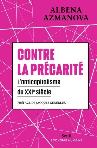 Contre la précarité - L'anticapitalisme du XXIe siècle