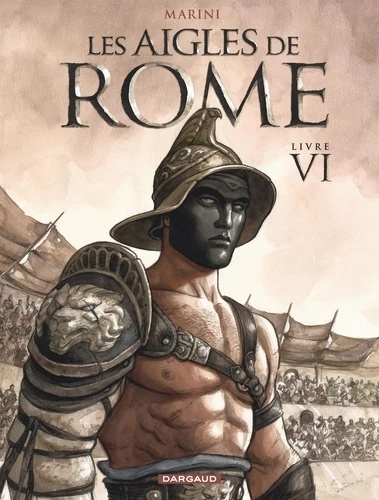 Les aigles de Rome Tome 6