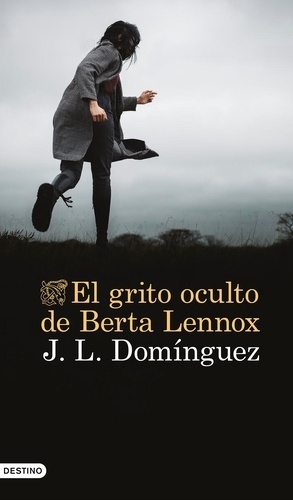 El grito oculto de Berta Lennox