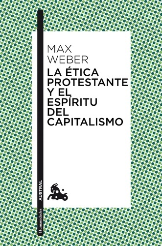 La ética protestante y el espíritu del capitalismo