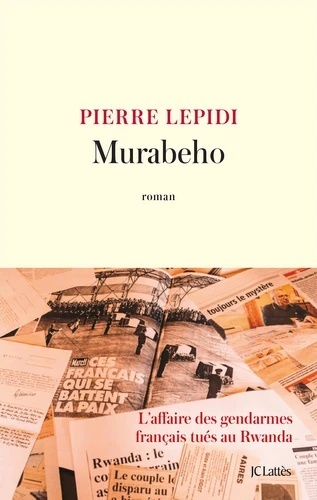 Murabeho - L'affaire des gendarmes français tués au Rwanda -