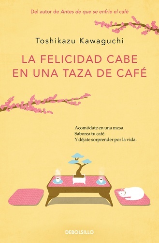 La felicidad cabe en una taza de café