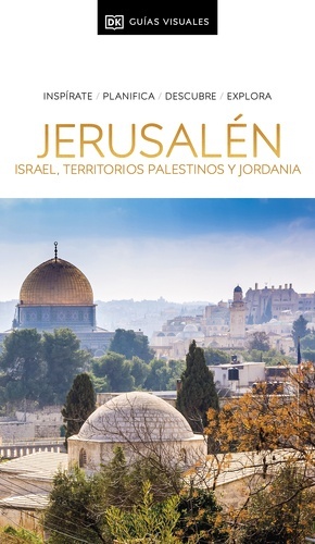 Jerusalén, Israel, Territorios Palestinos y Jordania (Guías Visuales)