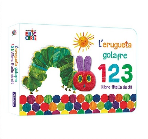 L'erugueta golafre 1 2 3. Llibre titella de dit (Col lecció Eric Carle)