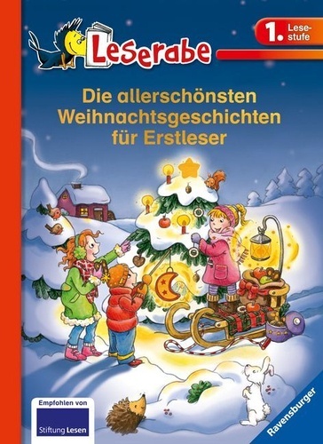 Die allerschönsten Weihnachtsgeschichten für Erstleser - Leserabe 1. Klasse - Erstlesebuch für Kinder ab 6 Jahre