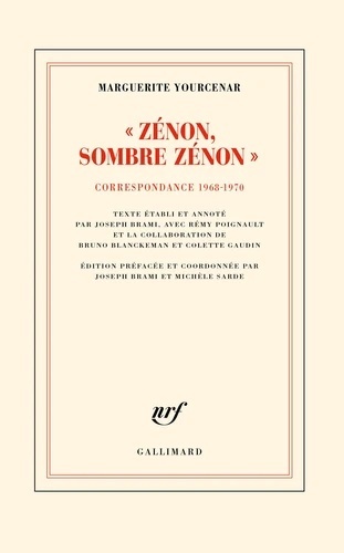 "Zénon ! Sombre Zénon !" - Correspondance (1968-1970)