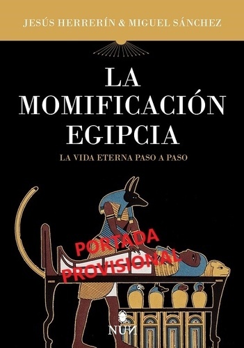 La momificación egipcia