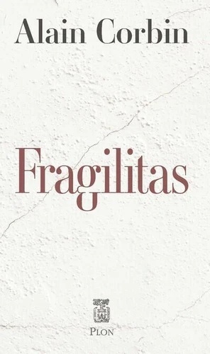 Fragilitas - Le plâtre et l'histoire de France
