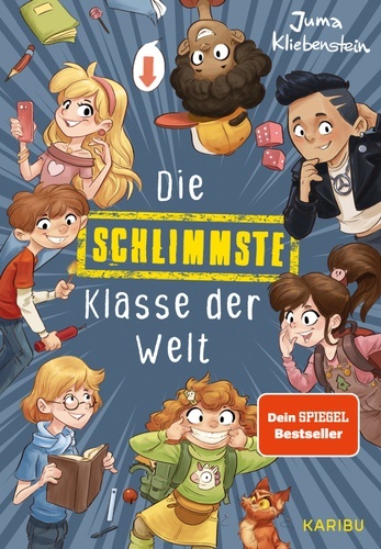 Die schlimmste Klasse der Welt