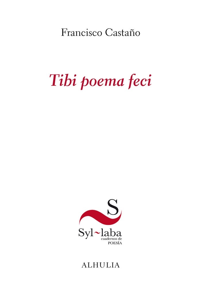 Tibi poema feci