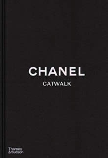 Chanel Catwalk - The Complete Collections