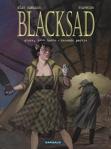 Blacksad Tome 7- Alors, tout tombe - Seconde partie