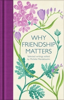 Why Friendship Matters