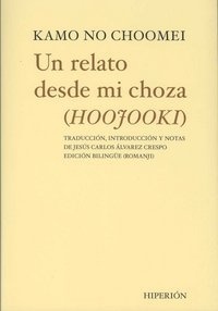 Un relato desde mi choza