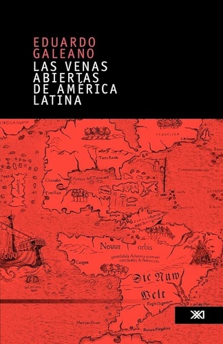 Las venas abiertas de América Latina