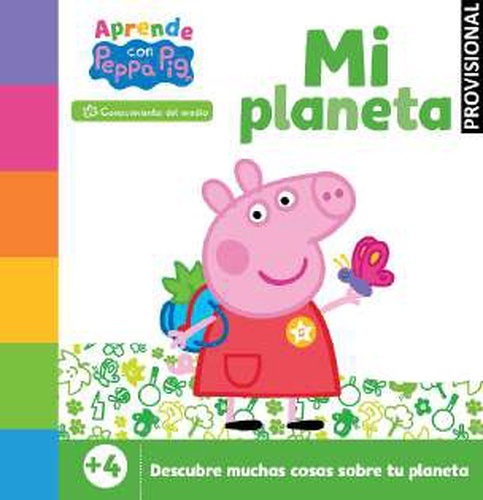 Peppa Pig. Primeros aprendizajes - Aprende con Peppa. Mi planeta