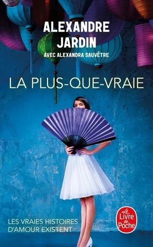 La Plus-que-vraie