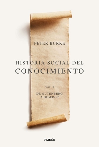 Historia social del conocimiento I