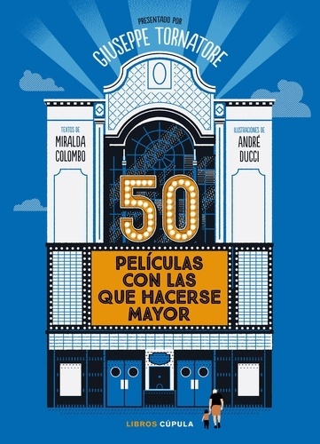 50 películas con las que hacerse mayor