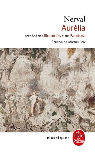 Aurélia - Pandora - Les Illuminés