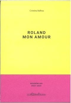 Roland mon amour