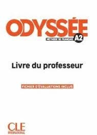 Odyssée - Niveau A2 - Guide pédagogique