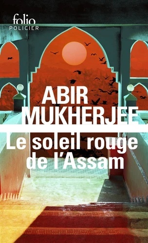 Le soleil rouge de l Assam - Une enquête du capitaine Sam Wyndham