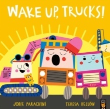 Wake Up, Trucks!