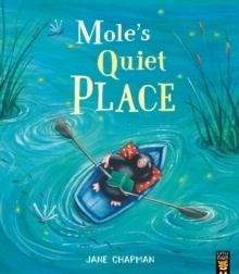 Mole's Quiet Place