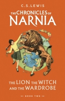 The Lion, the Witch and the Wardrobe : Book 2