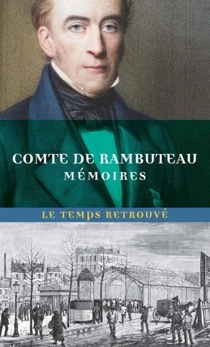 Mémoires. De rambuteau Comte