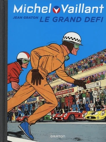 Michel Vaillant Tome 1. Le grand défi